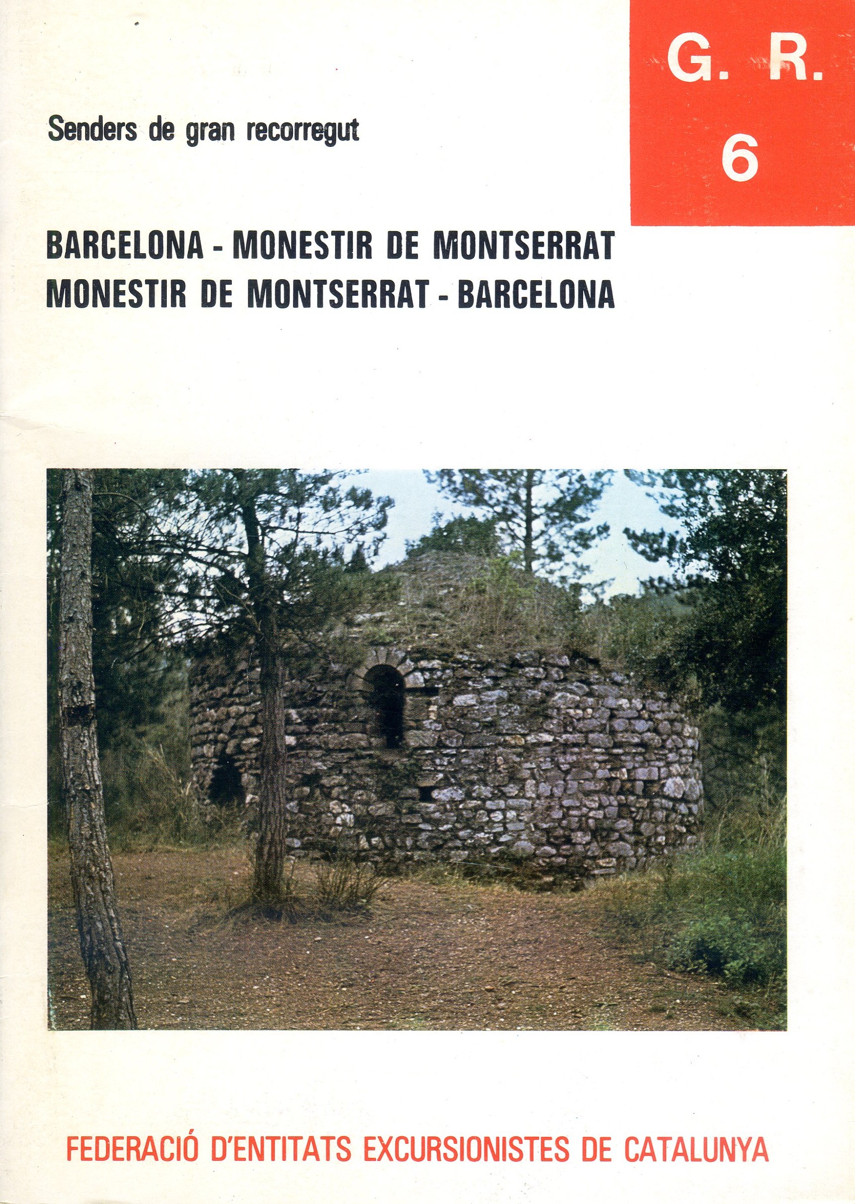 G.R. 6 : Barcelona a Montserrat : Monestir de Montserrat - Barcelona - Portada